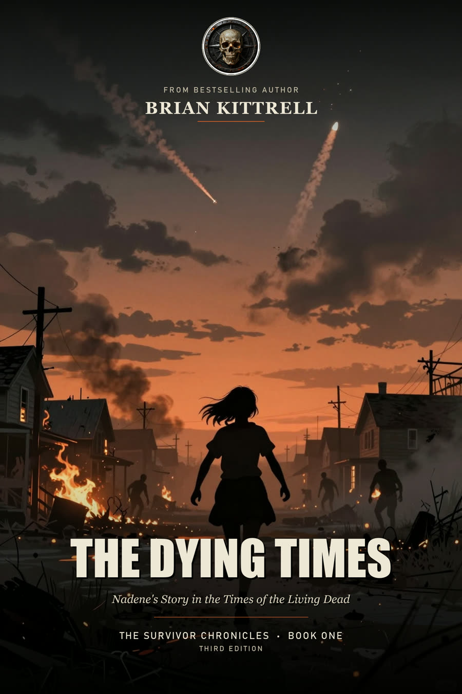 The Dying Times: Nadene's Story in the Times of the Living Dead cover